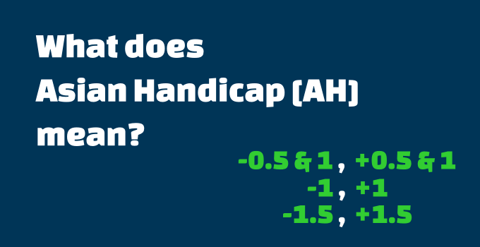Asian Handicap