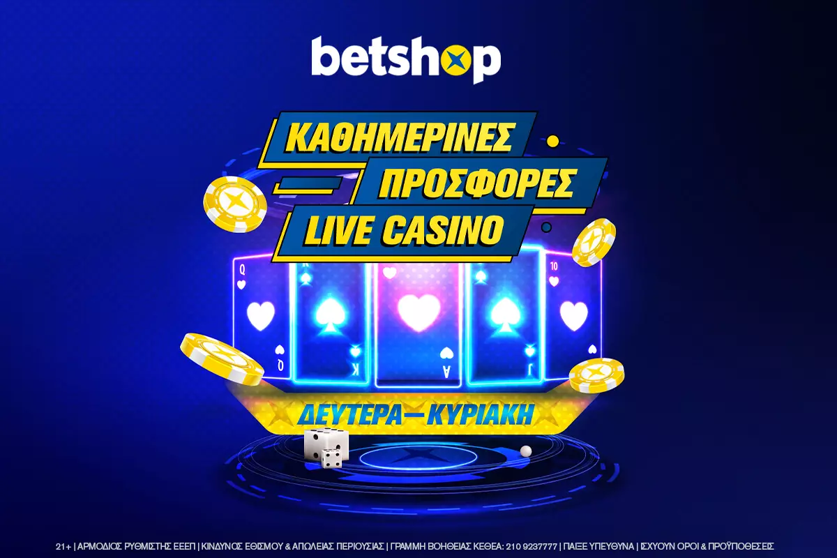 Προσφορές στο Live Casino του Betshop